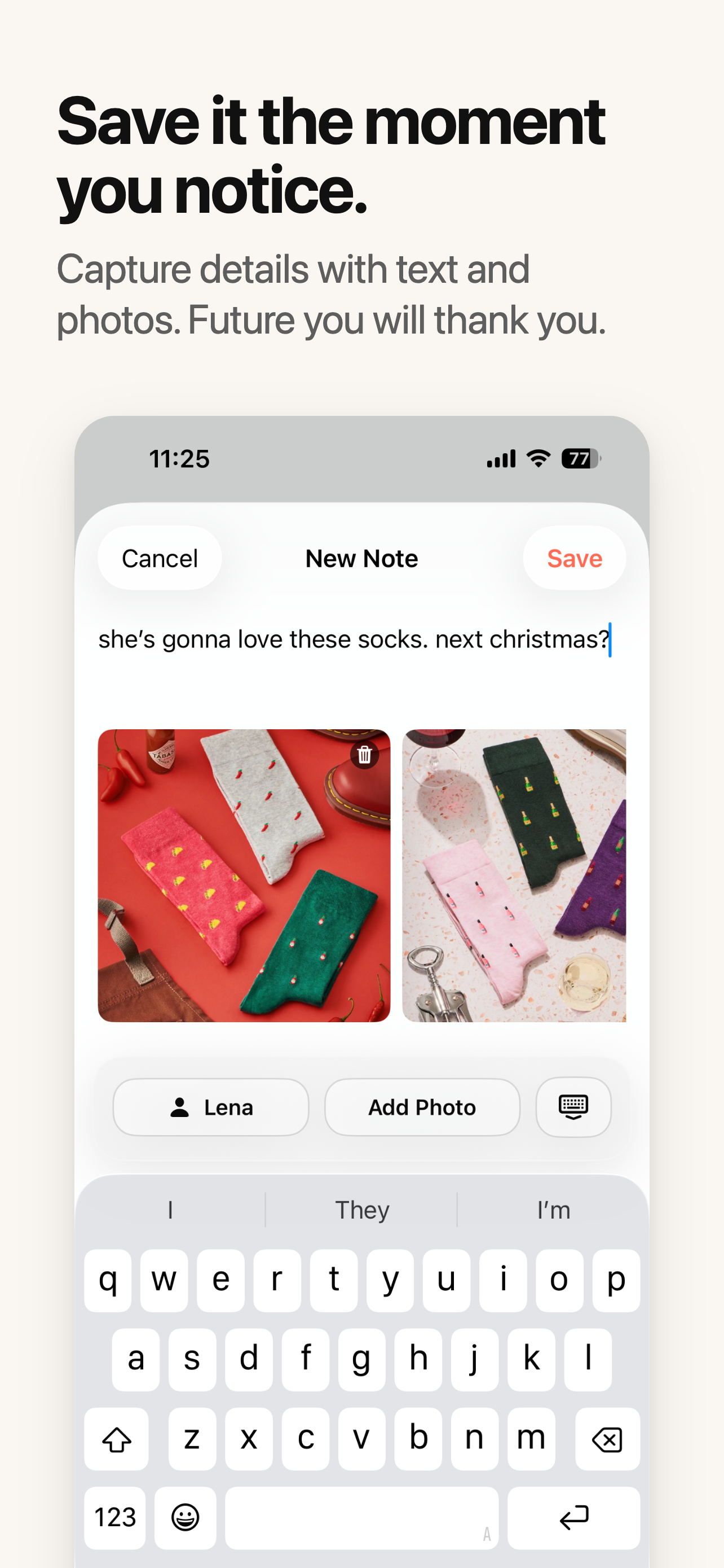 Save it the moment you notice — Ones note composer with photos